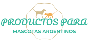 PRODUCTOS PARA MASCOTAS ARGENTINOS